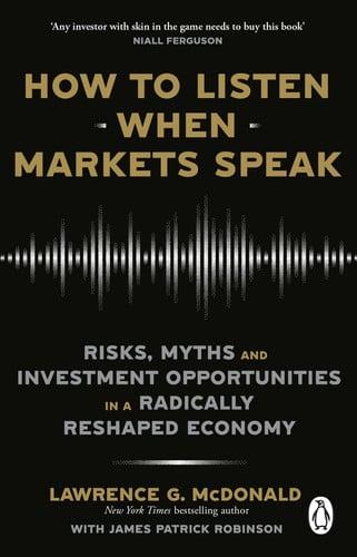 Sách tiếng Anh How to Listen When Markets Speak Risks, Myths and Investment Opportunities in a Radically Reshaped Economy chính hãng - Bookee