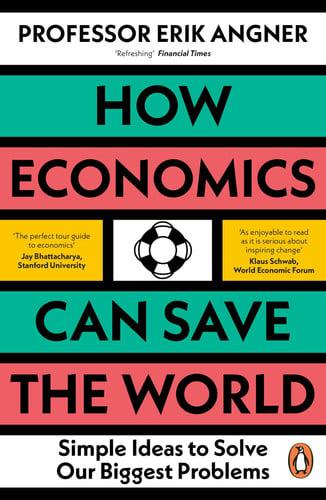 Sách tiếng Anh How Economics Can Save the World chính hãng - Bookee